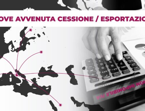 Prove di avvenuta cessione ed esportazione: fai il tuo check in maniera strutturata e regolare